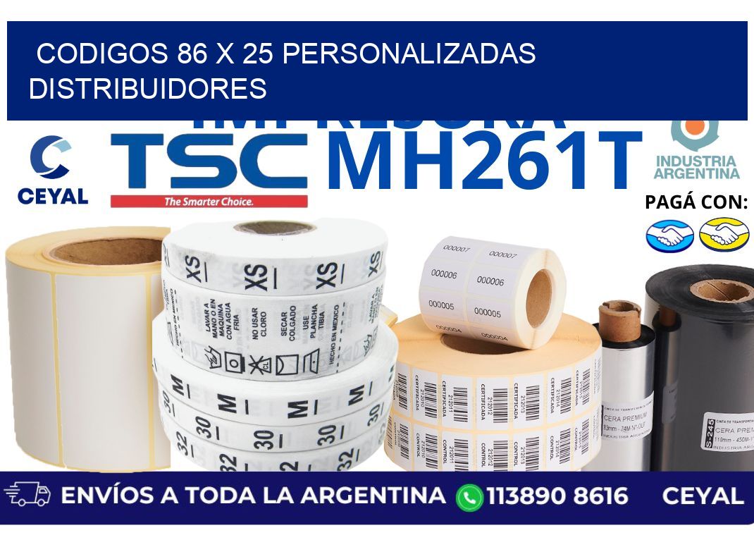 codigos 86 x 25 personalizadas distribuidores