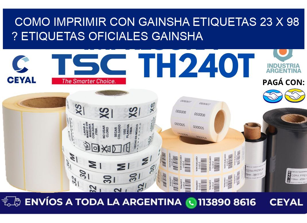 como imprimir con gainsha etiquetas 23 x 98 ? etiquetas oficiales gainsha