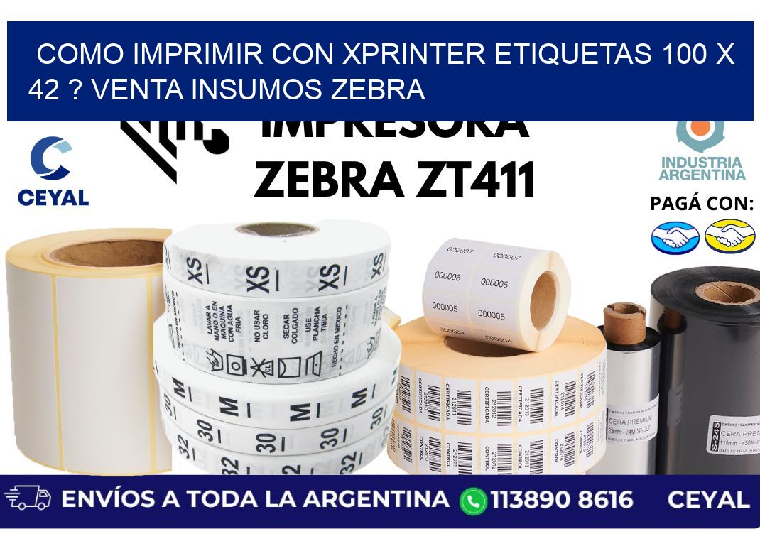 como imprimir con xprinter etiquetas 100 x 42 ? venta insumos zebra