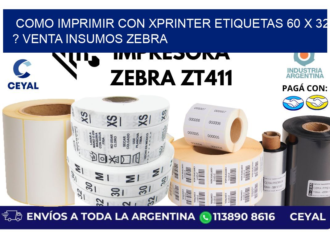 como imprimir con xprinter etiquetas 60 x 32 ? venta insumos zebra