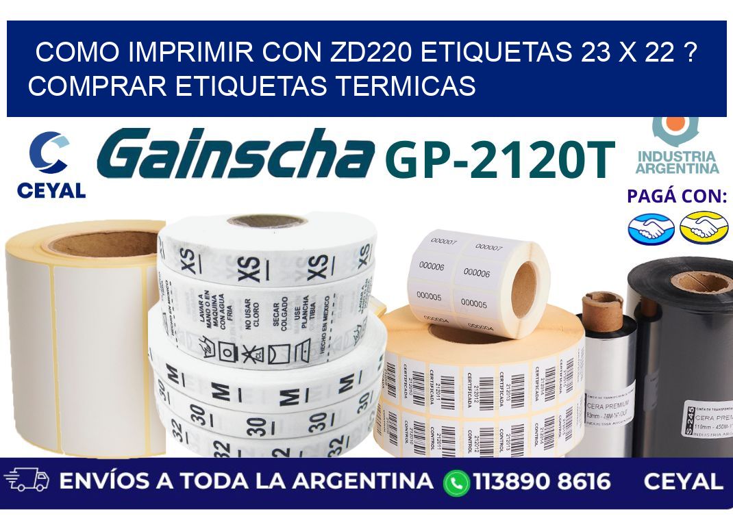 como imprimir con zd220 etiquetas 23 x 22 ? Comprar Etiquetas termicas