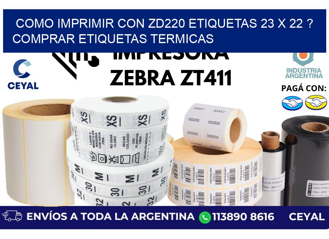 como imprimir con zd220 etiquetas 23 x 22 ? Comprar Etiquetas termicas