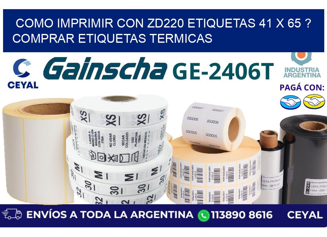como imprimir con zd220 etiquetas 41 x 65 ? Comprar Etiquetas termicas