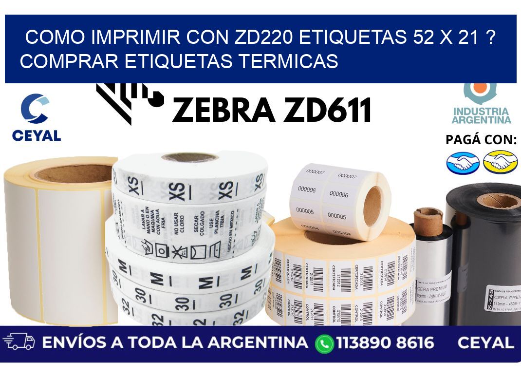 como imprimir con zd220 etiquetas 52 x 21 ? Comprar Etiquetas termicas