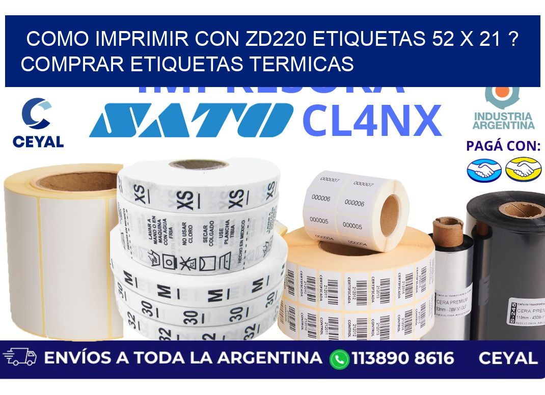 como imprimir con zd220 etiquetas 52 x 21 ? Comprar Etiquetas termicas