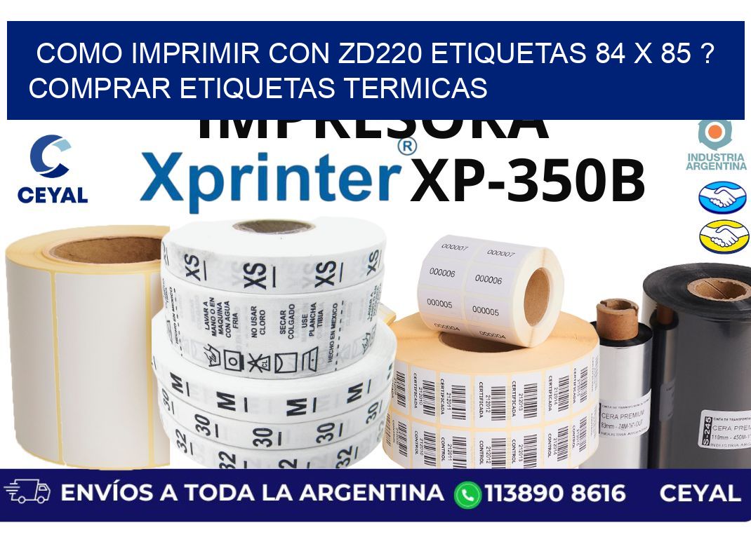 como imprimir con zd220 etiquetas 84 x 85 ? Comprar Etiquetas termicas