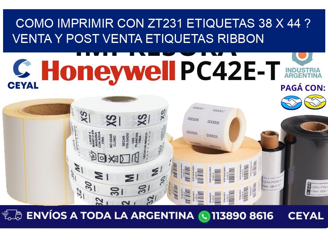 como imprimir con zt231 etiquetas 38 x 44 ? Venta y post venta etiquetas ribbon