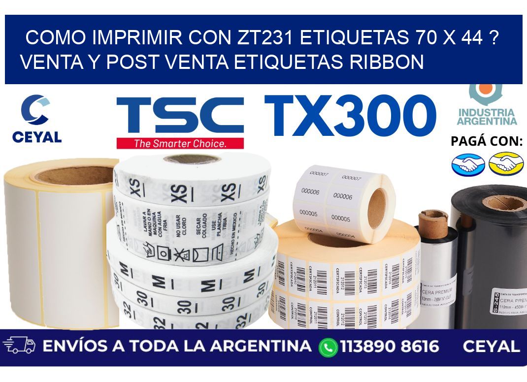 como imprimir con zt231 etiquetas 70 x 44 ? Venta y post venta etiquetas ribbon