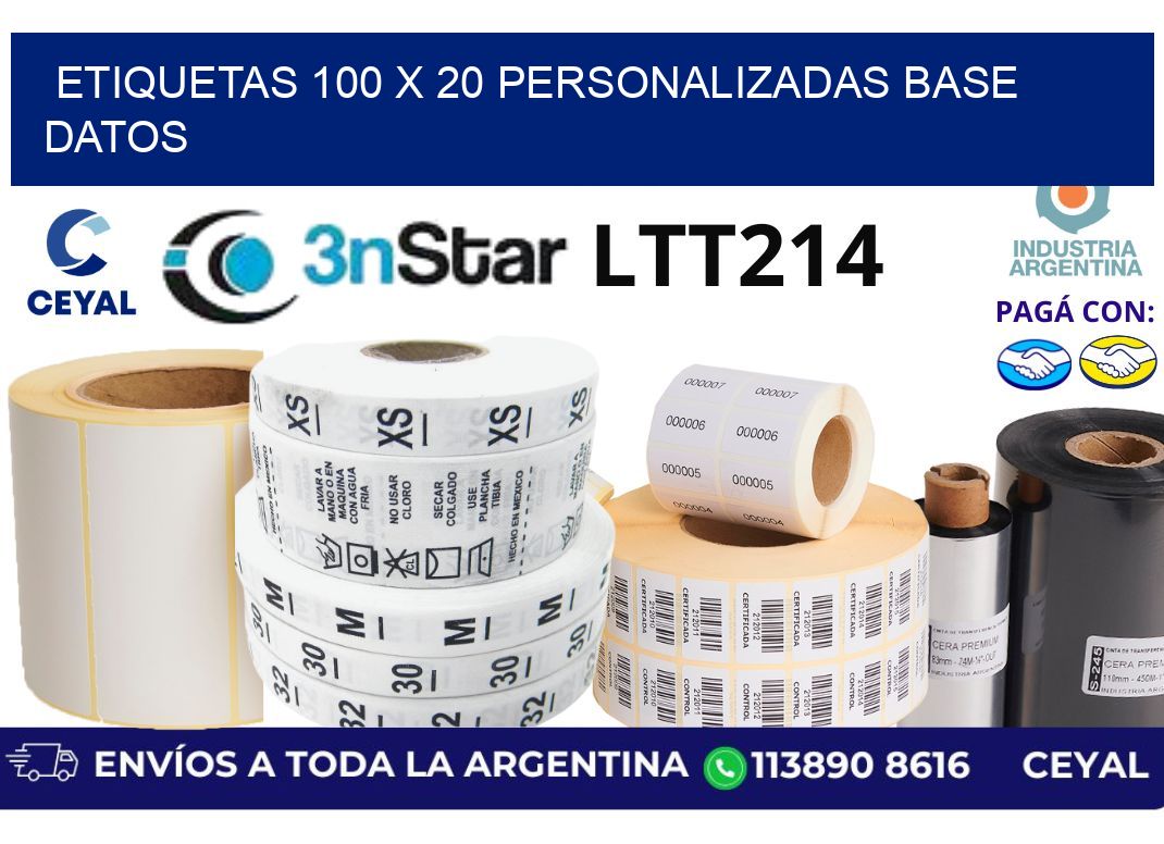etiquetas 100 x 20 personalizadas base datos