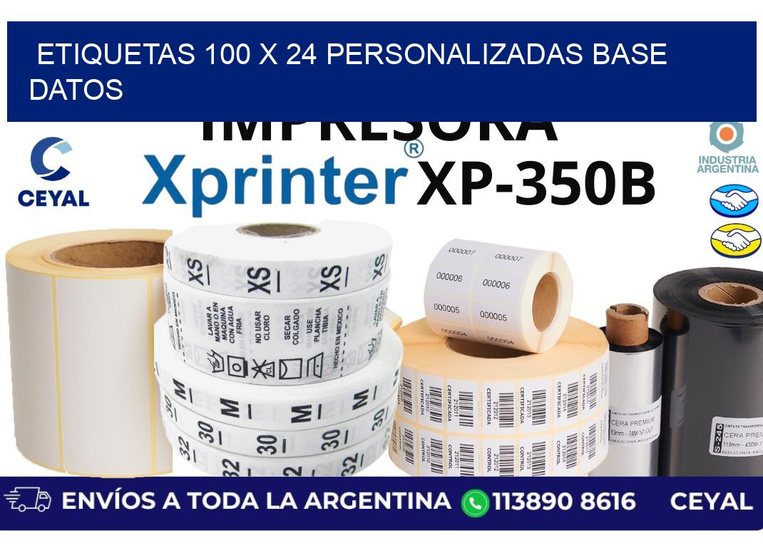 etiquetas 100 x 24 personalizadas base datos