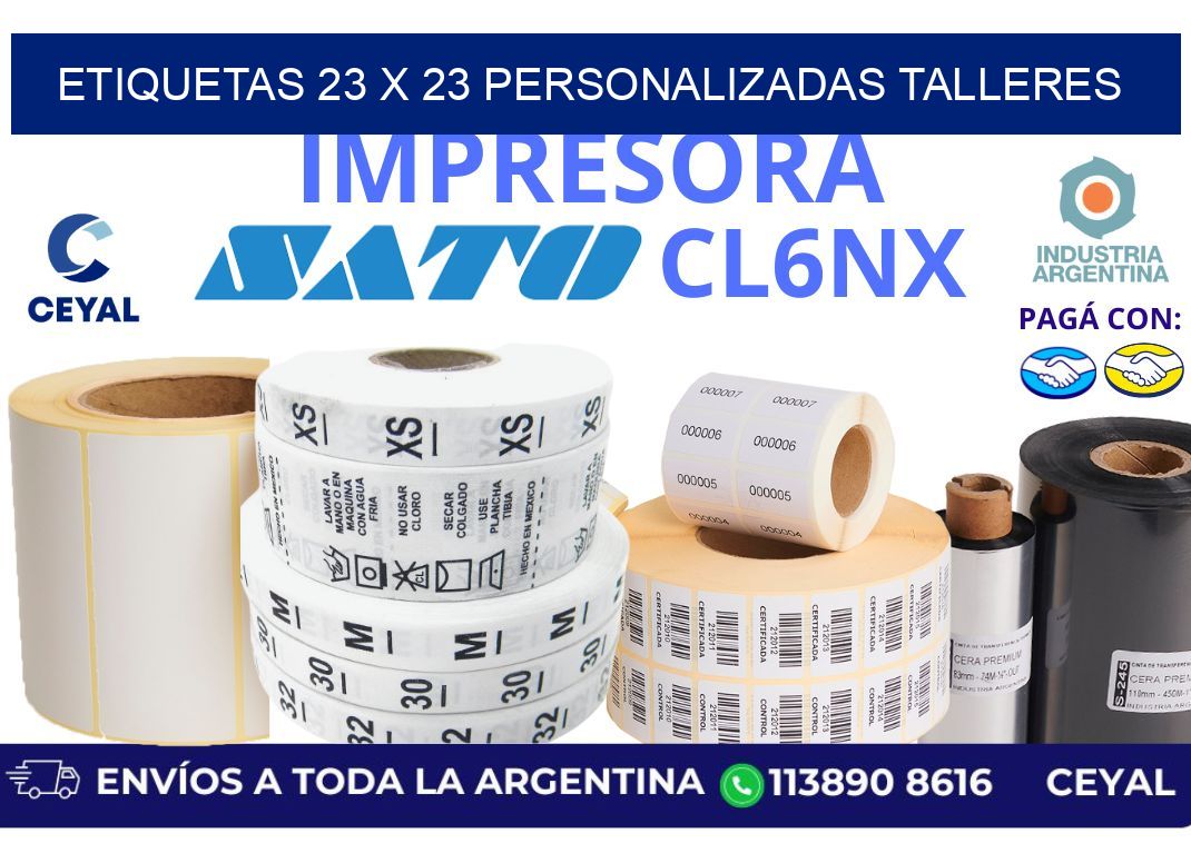 etiquetas 23 x 23 personalizadas talleres