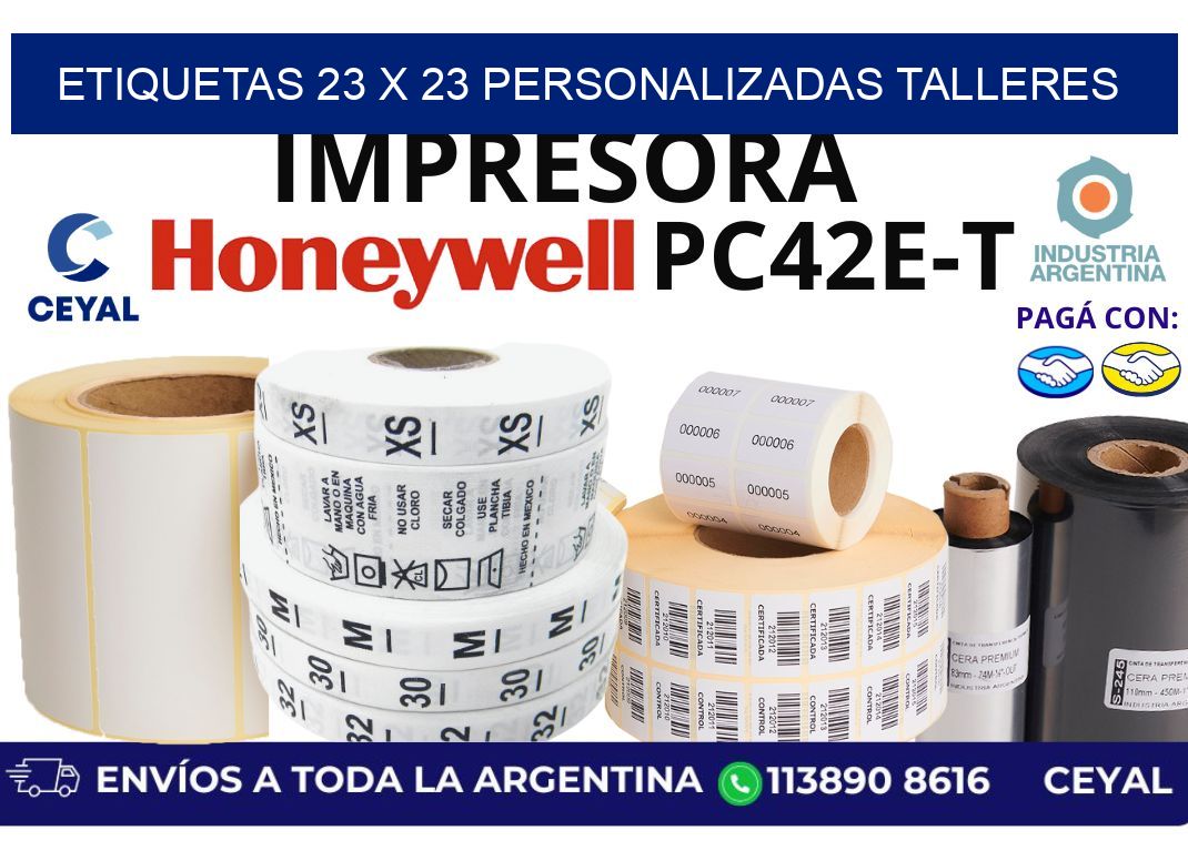 etiquetas 23 x 23 personalizadas talleres