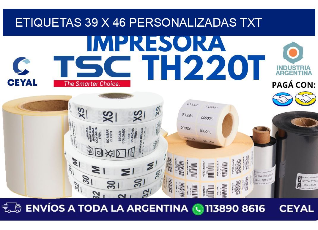 etiquetas 39 x 46 personalizadas txt