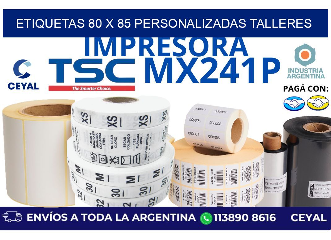 etiquetas 80 x 85 personalizadas talleres