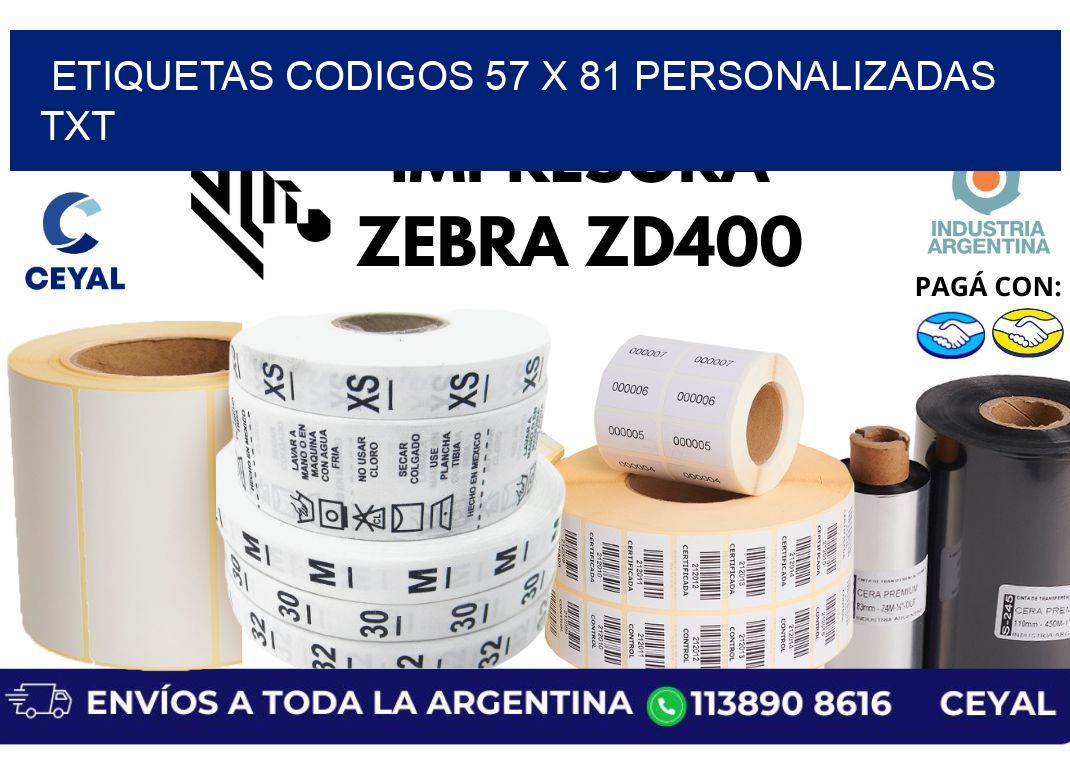etiquetas codigos 57 x 81 personalizadas txt