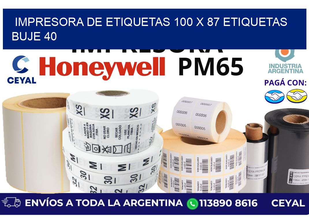 impresora de etiquetas 100 x 87 etiquetas buje 40