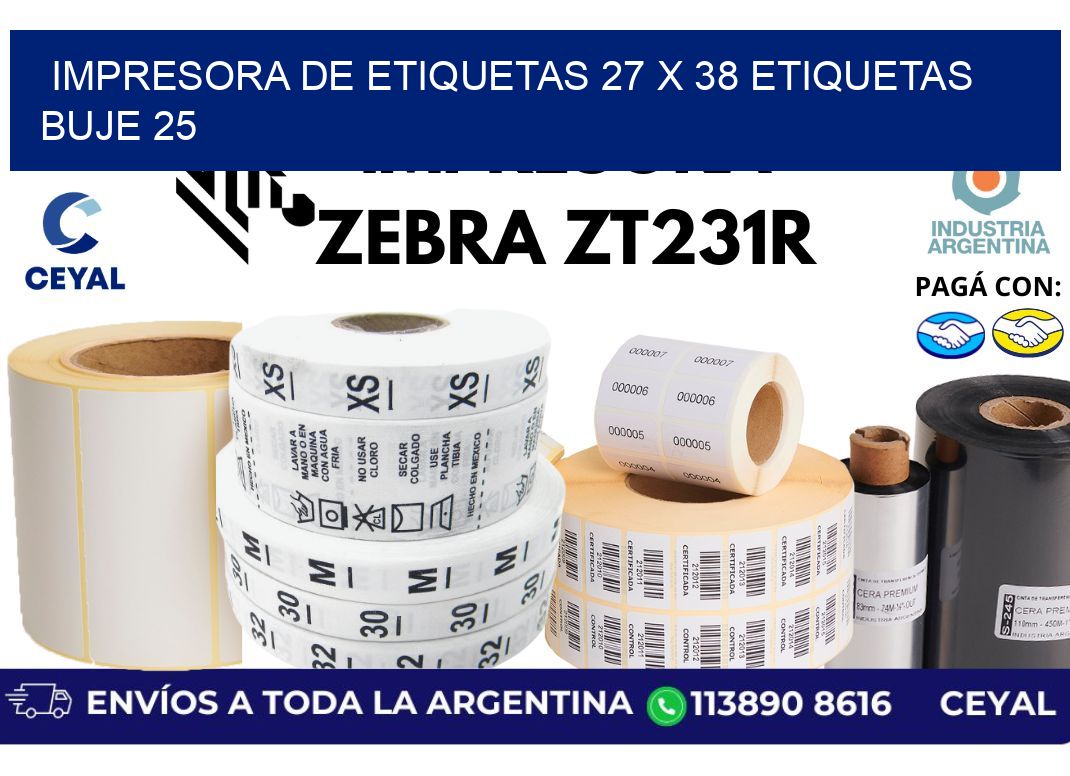 impresora de etiquetas 27 x 38 etiquetas  buje 25