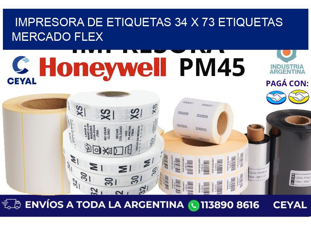 impresora de etiquetas 34 x 73 etiquetas mercado flex