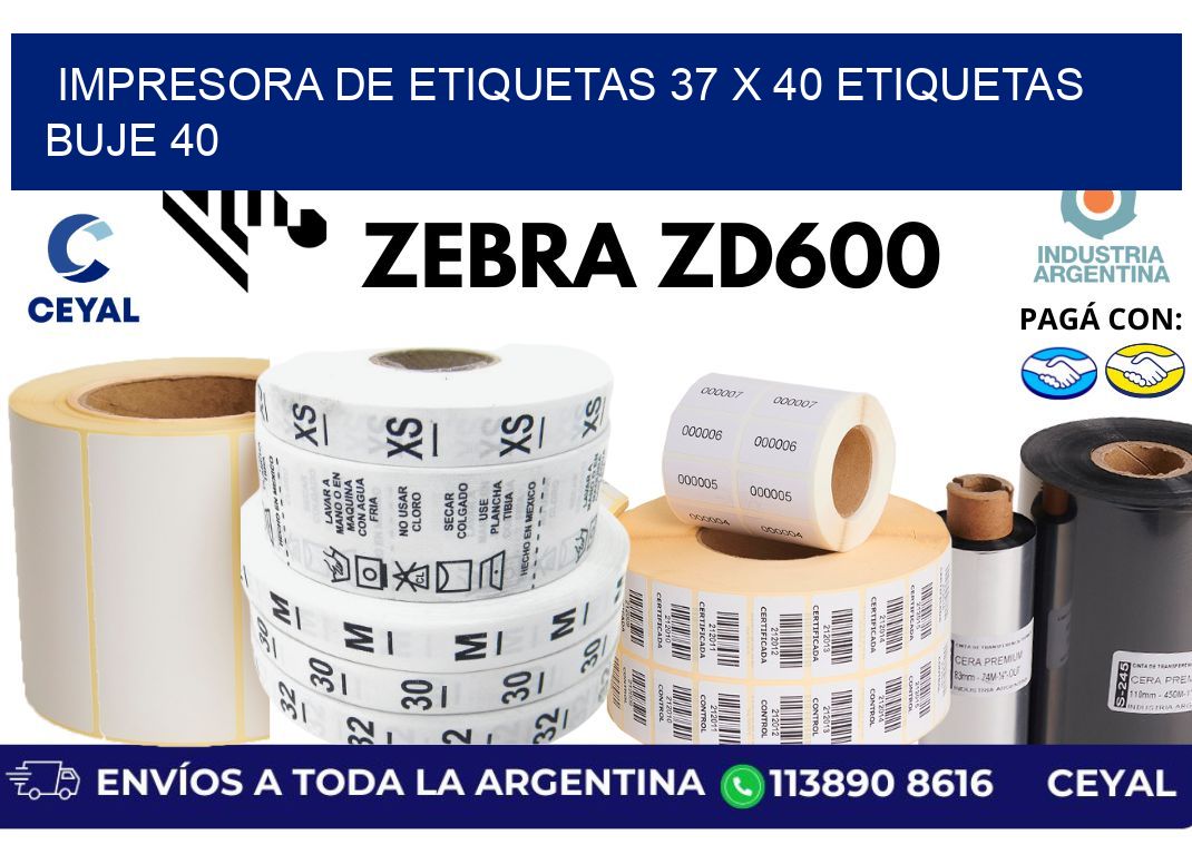 impresora de etiquetas 37 x 40 etiquetas buje 40
