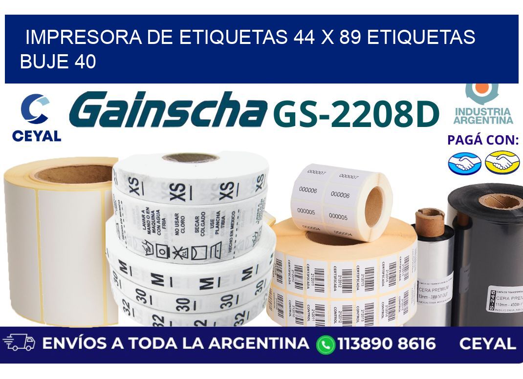 impresora de etiquetas 44 x 89 etiquetas buje 40