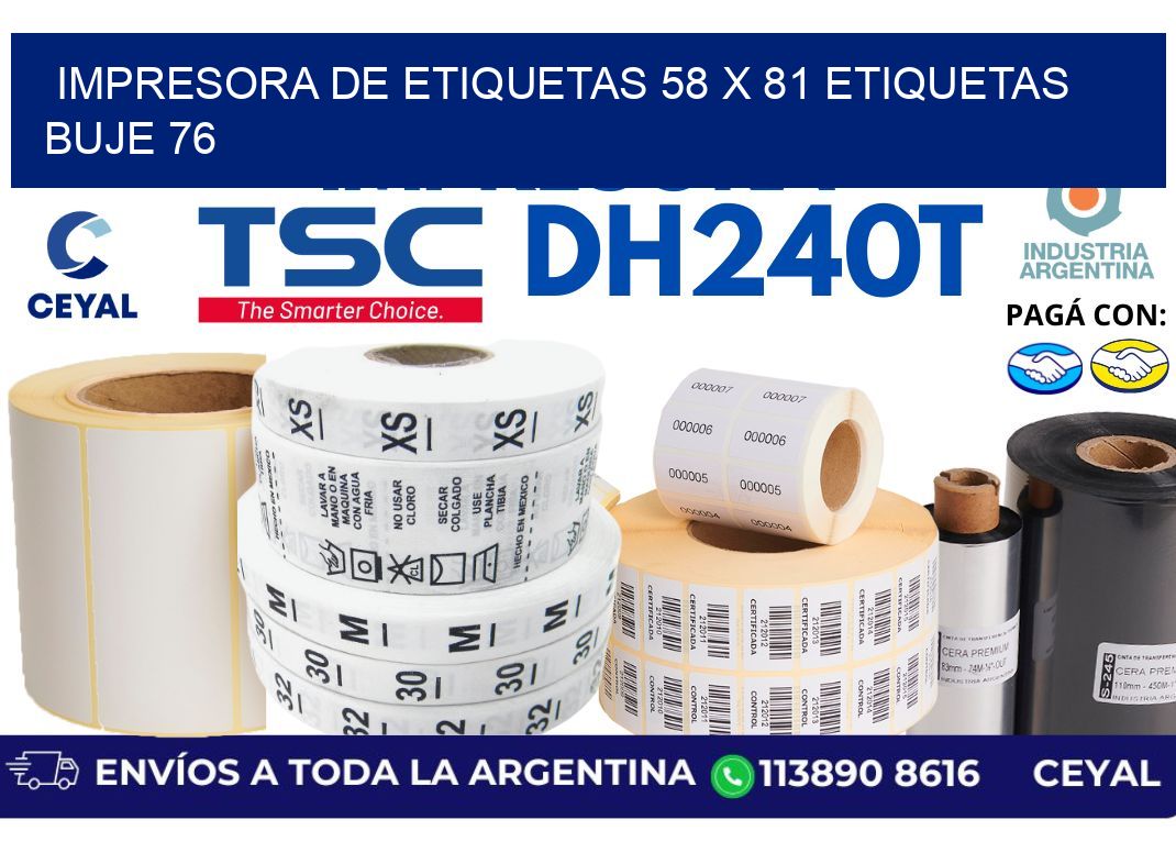impresora de etiquetas 58 x 81 etiquetas buje 76