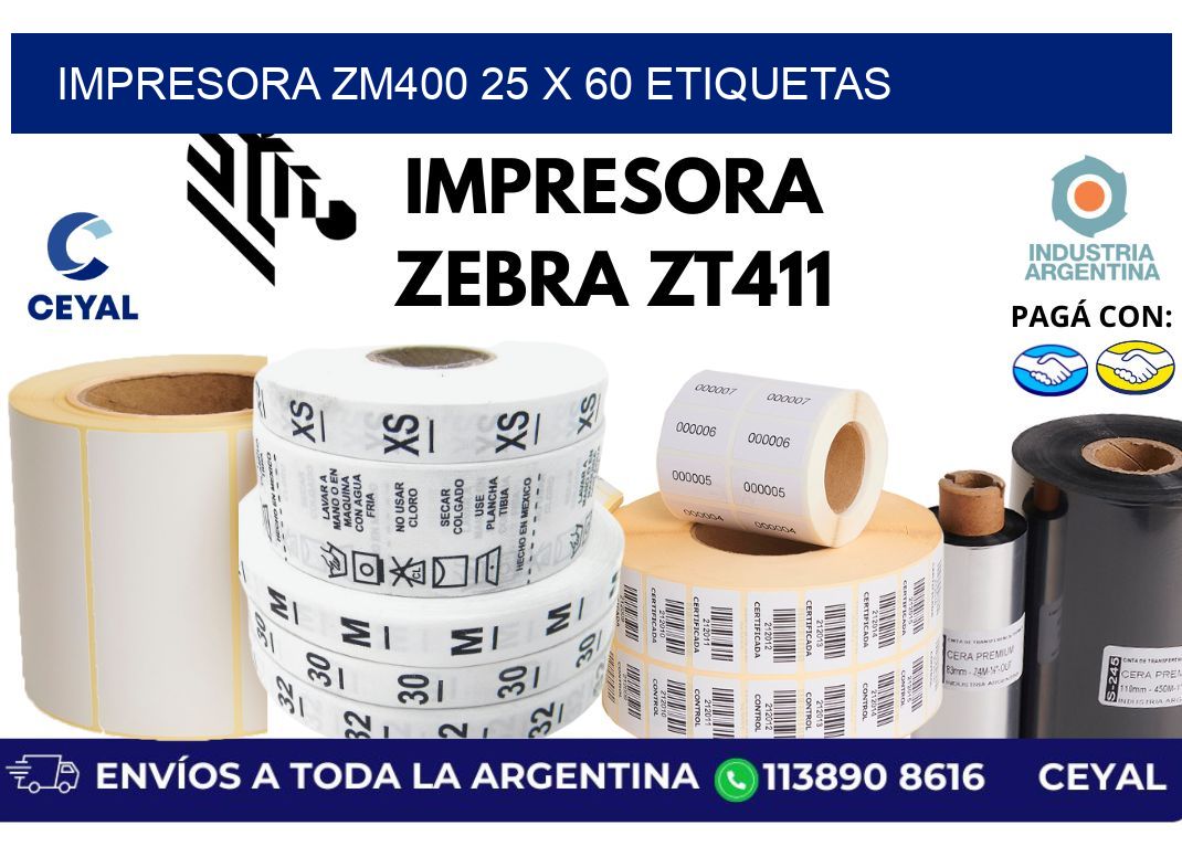 impresora zm400 25 x 60 etiquetas