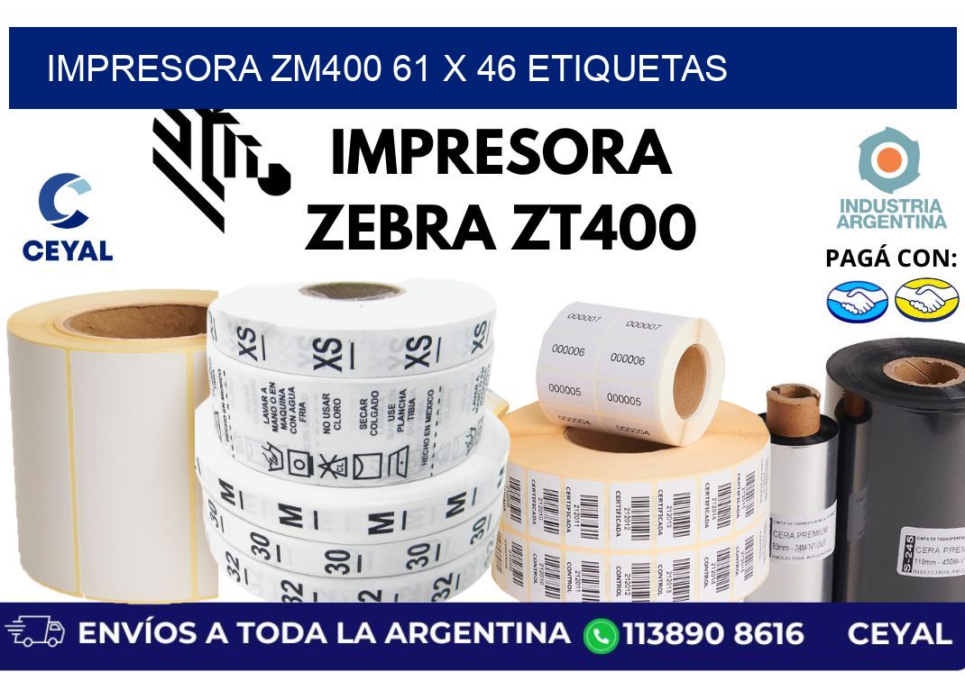 impresora zm400 61 x 46 etiquetas