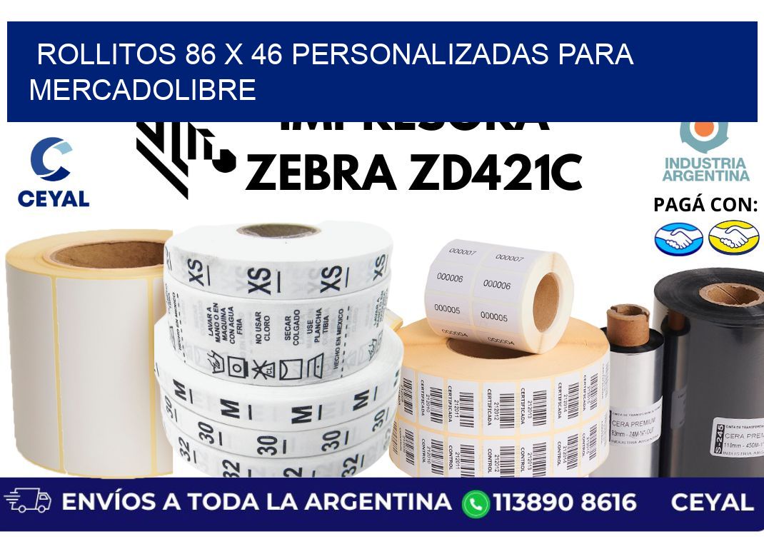 rollitos 86 x 46 personalizadas para mercadolibre
