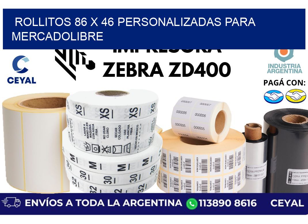 rollitos 86 x 46 personalizadas para mercadolibre