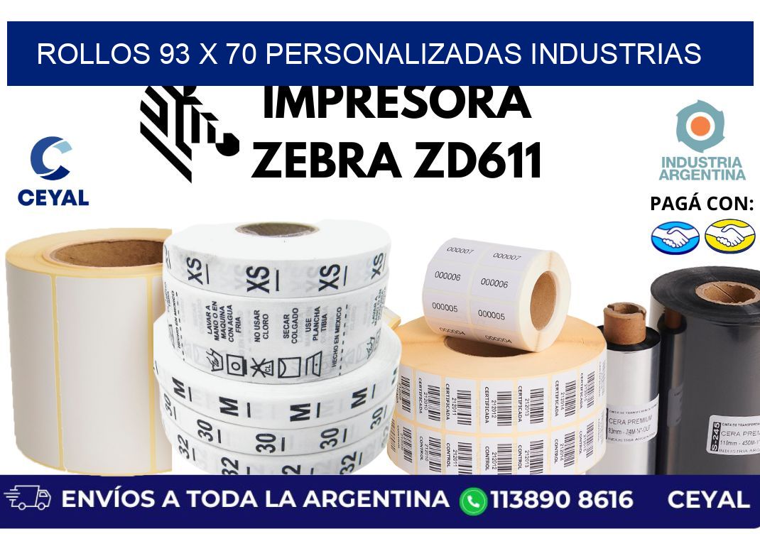 rollos 93 x 70 personalizadas industrias