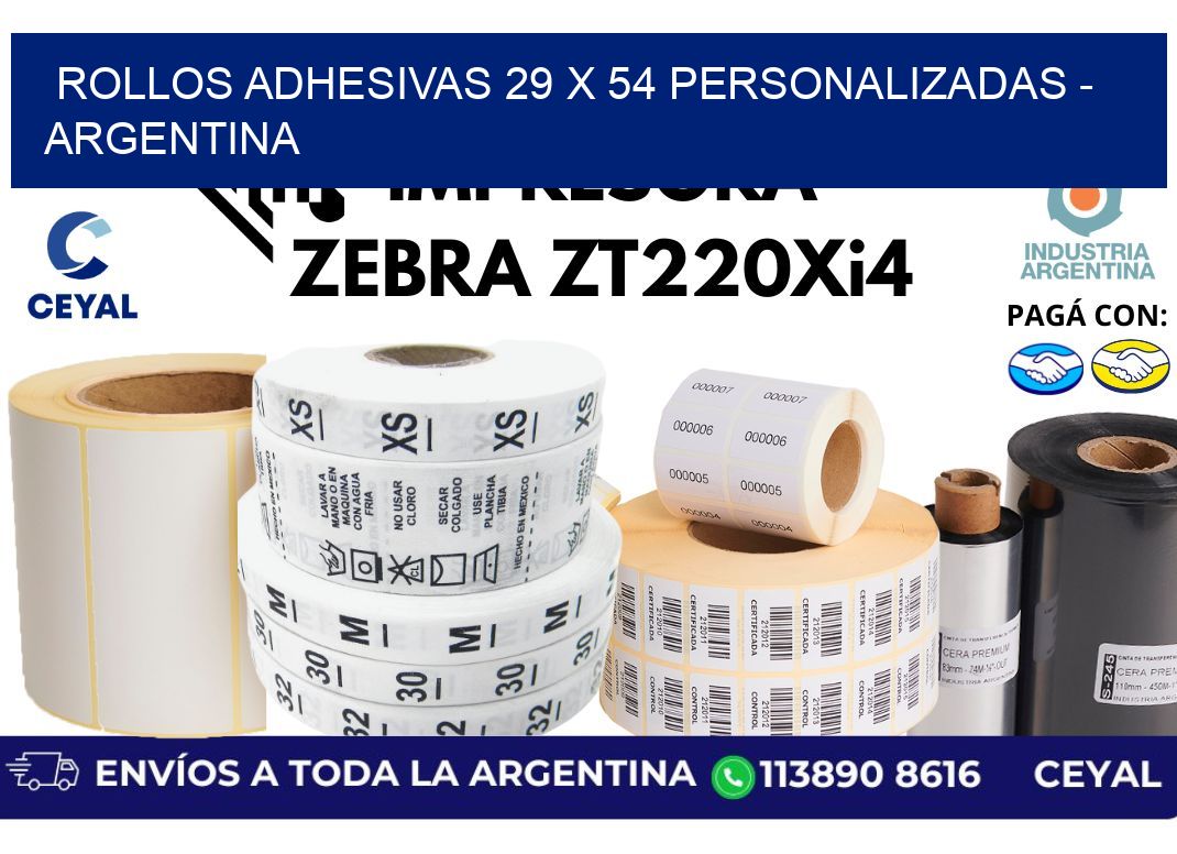 rollos adhesivas 29 x 54 personalizadas - Argentina