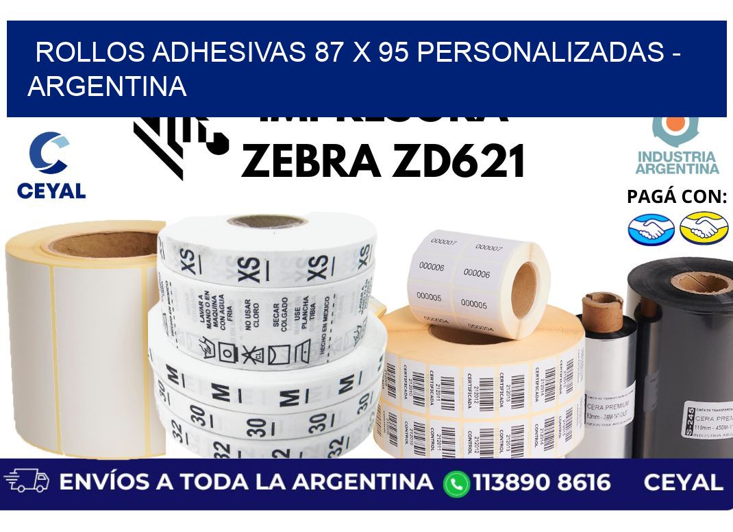 rollos adhesivas 87 x 95 personalizadas - Argentina