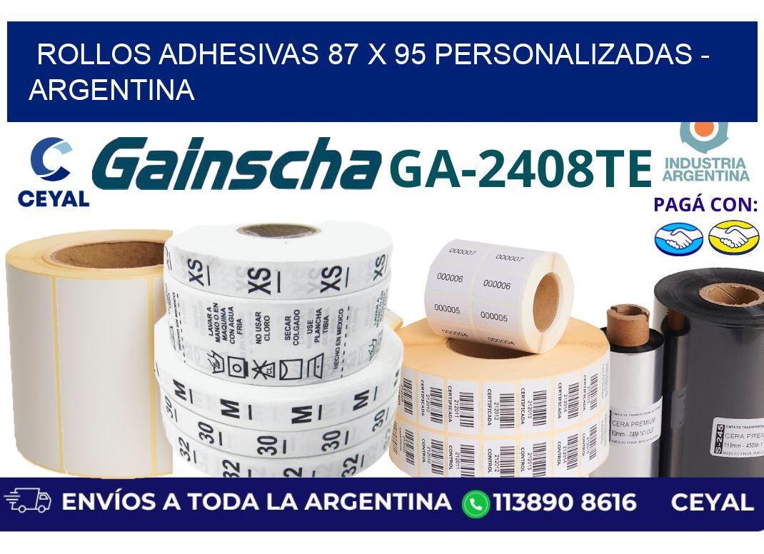 rollos adhesivas 87 x 95 personalizadas - Argentina