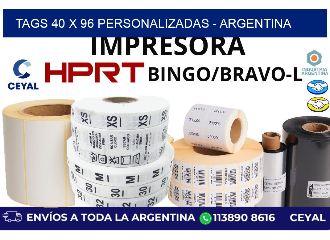 tags 40 x 96 personalizadas - Argentina