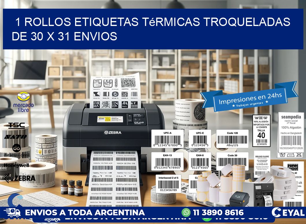 1 Rollos Etiquetas Térmicas Troqueladas De 30 x 31 ENVIOS