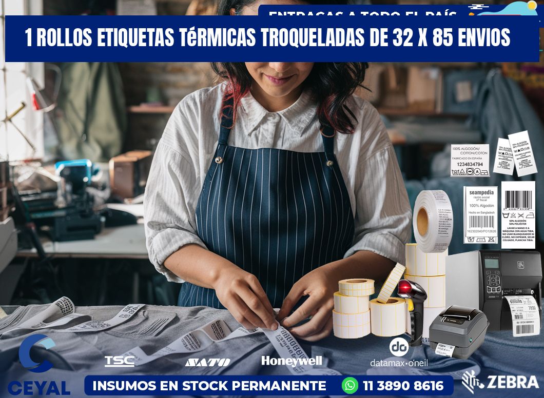 1 Rollos Etiquetas Térmicas Troqueladas De 32 x 85 ENVIOS