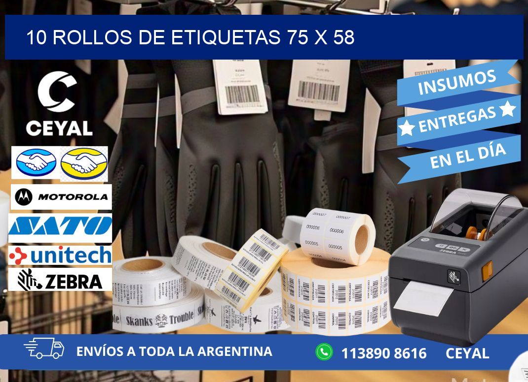 10 ROLLOS DE ETIQUETAS 75 x 58