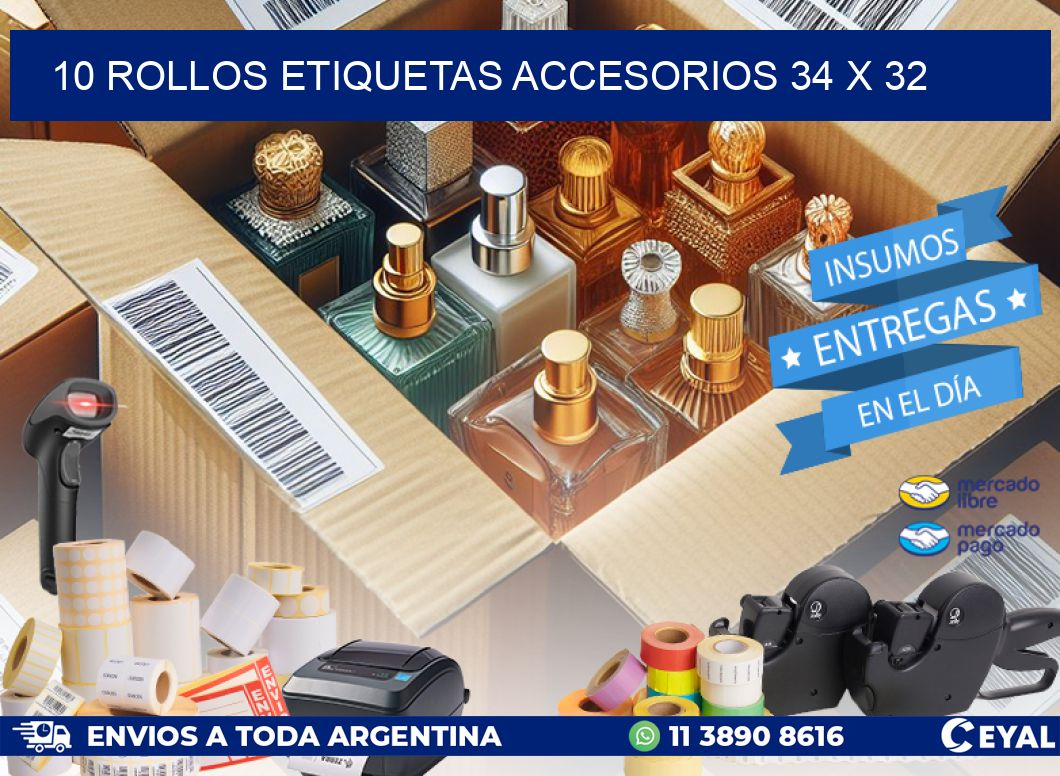 10 ROLLOS ETIQUETAS ACCESORIOS 34 x 32