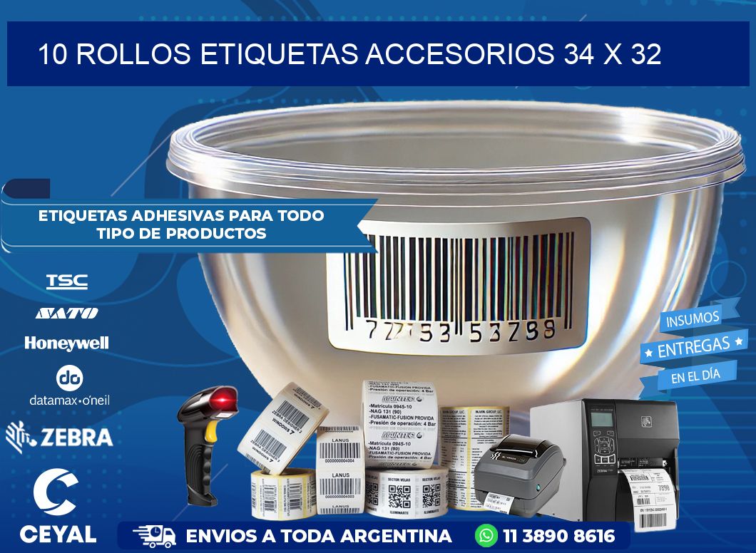 10 ROLLOS ETIQUETAS ACCESORIOS 34 x 32
