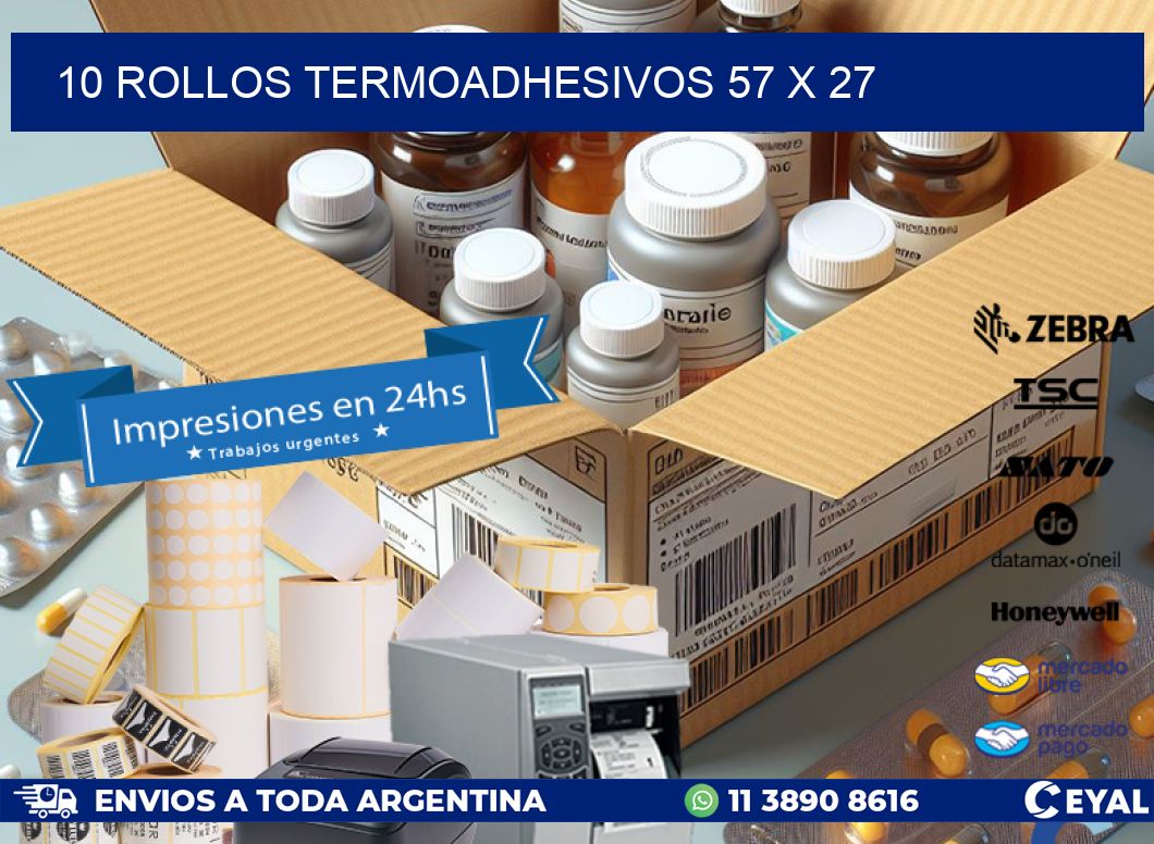 10 ROLLOS TERMOADHESIVOS 57 x 27