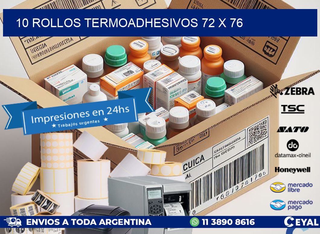 10 ROLLOS TERMOADHESIVOS 72 x 76