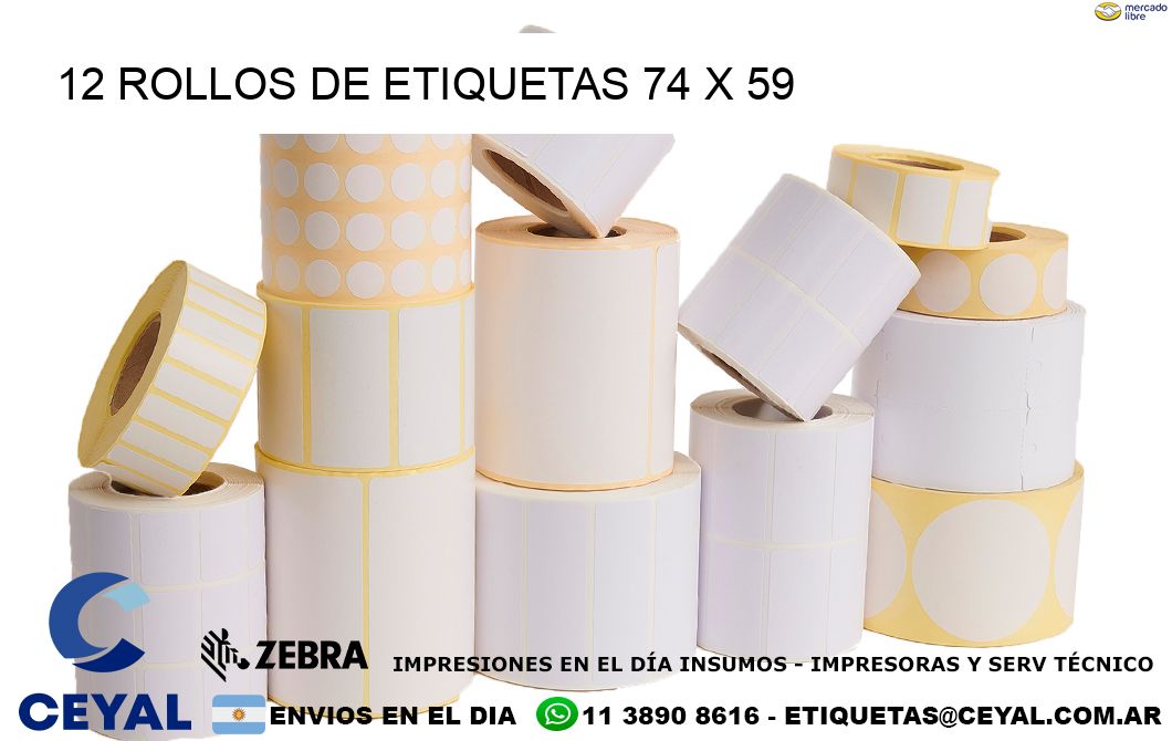 12 ROLLOS DE ETIQUETAS 74 x 59
