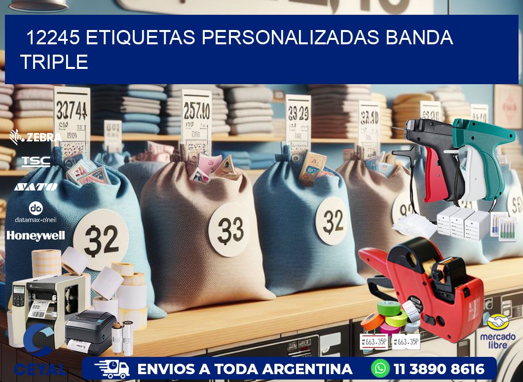 12245 Etiquetas personalizadas banda triple