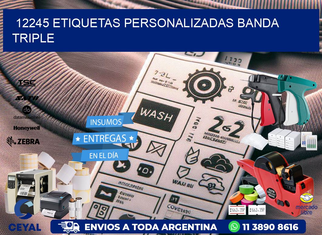 12245 Etiquetas personalizadas banda triple
