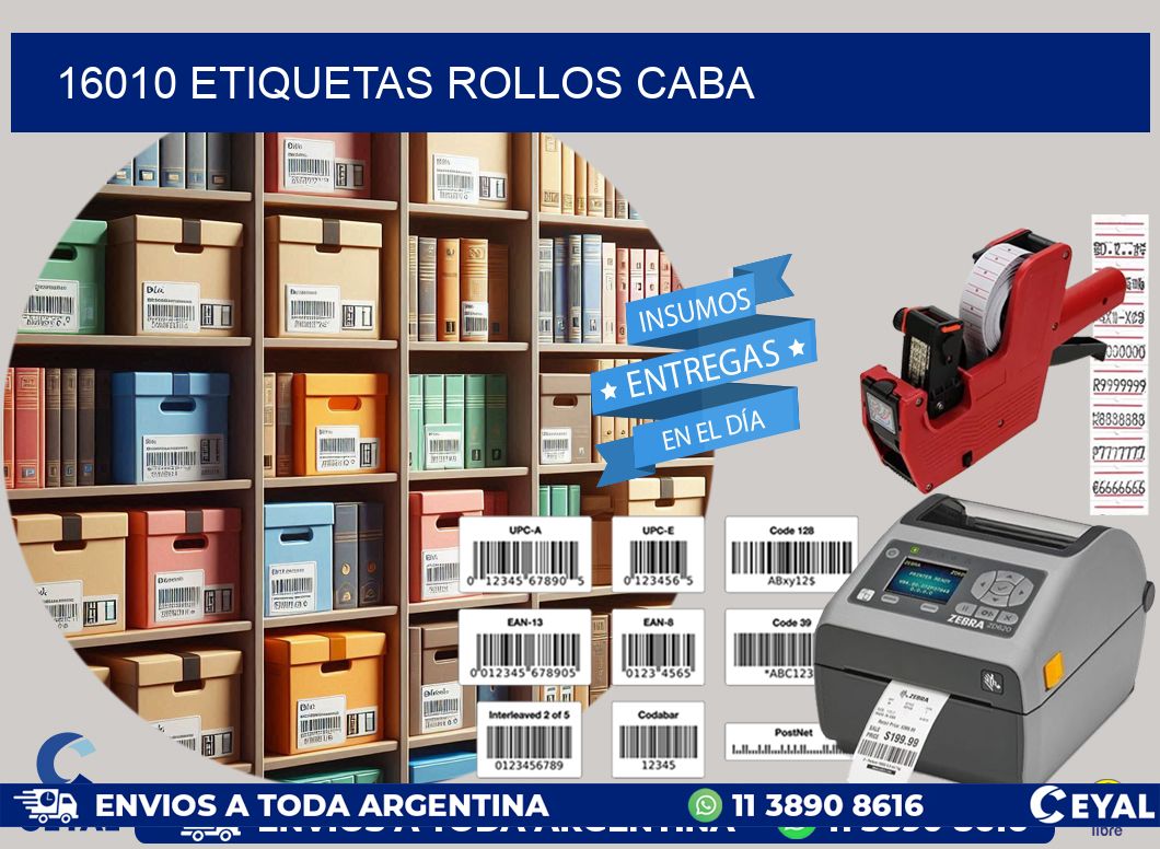 16010 etiquetas rollos CABA