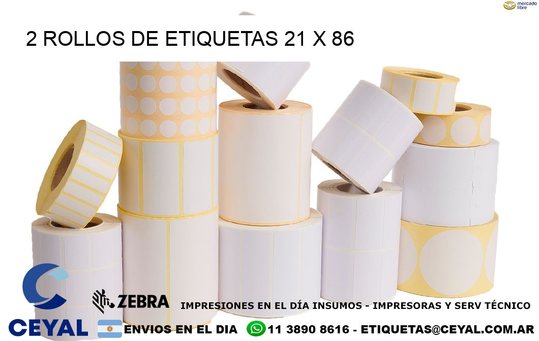 2 ROLLOS DE ETIQUETAS 21 x 86