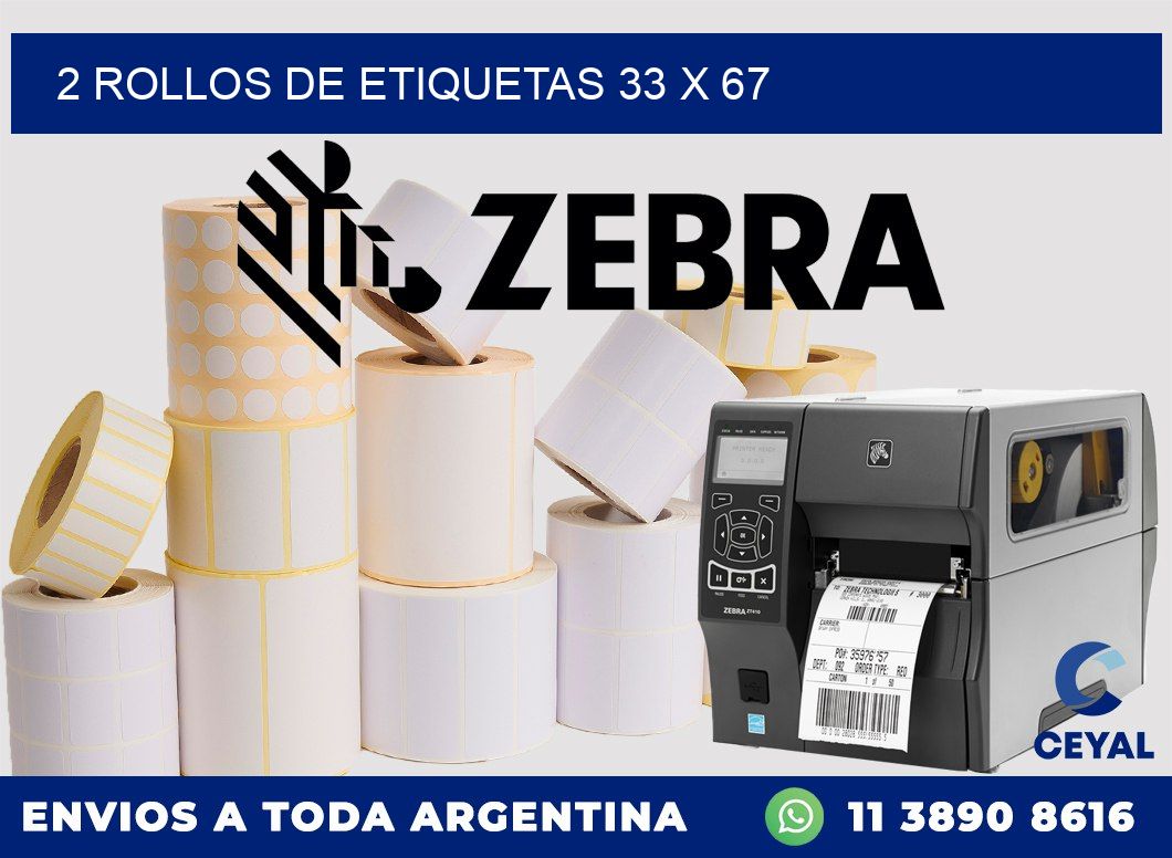 2 ROLLOS DE ETIQUETAS 33 x 67