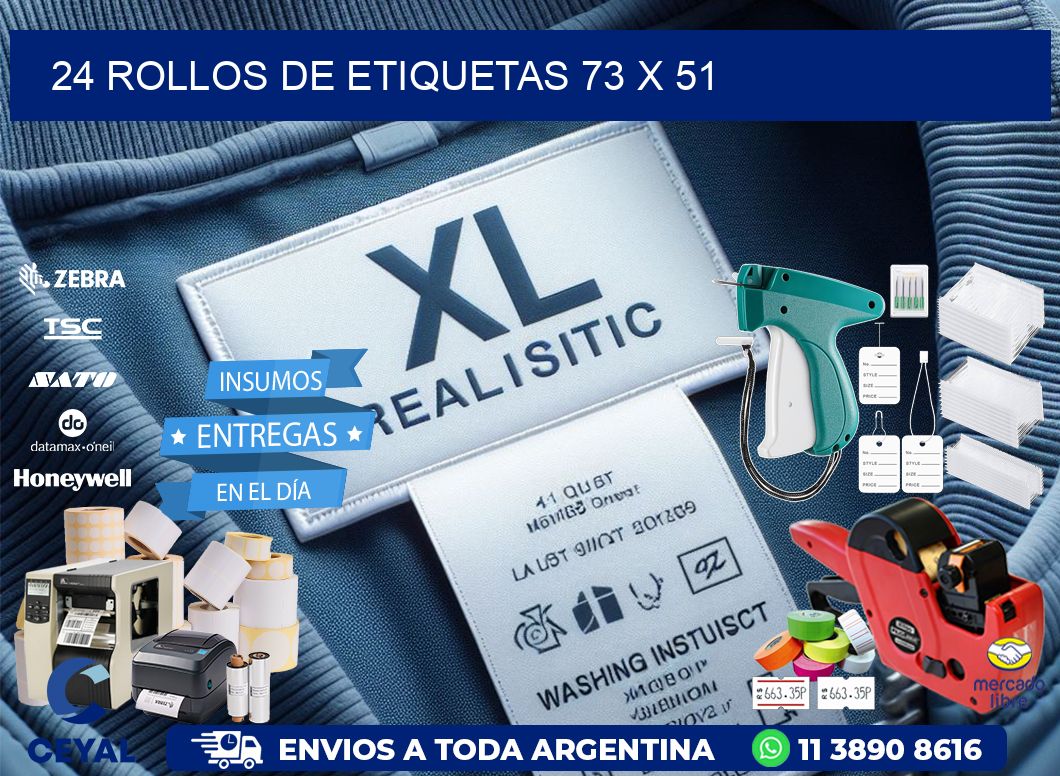 24 ROLLOS DE ETIQUETAS 73 x 51