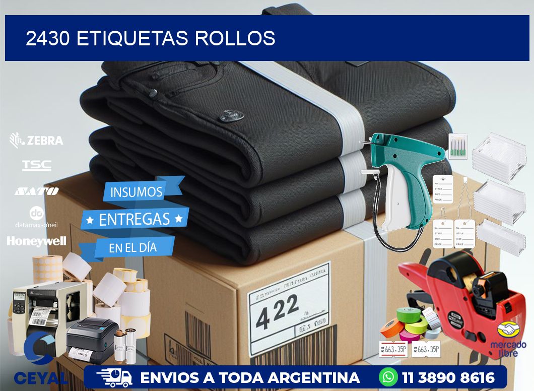 2430 etiquetas rollos