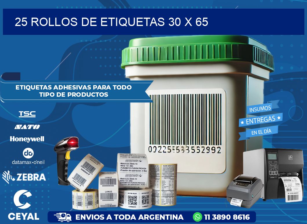 25 ROLLOS DE ETIQUETAS 30 x 65